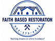 Home Renovation Contractor | Faith Based Restoration